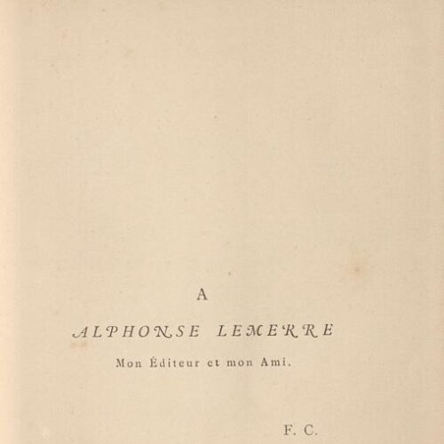 16.5 x 9.5 cm; 7 s.p. + 342 p. + 4 s.p., l. 1 bookplate CPC on recto and C. P. Cavafy’s handwritten initials with pencil on